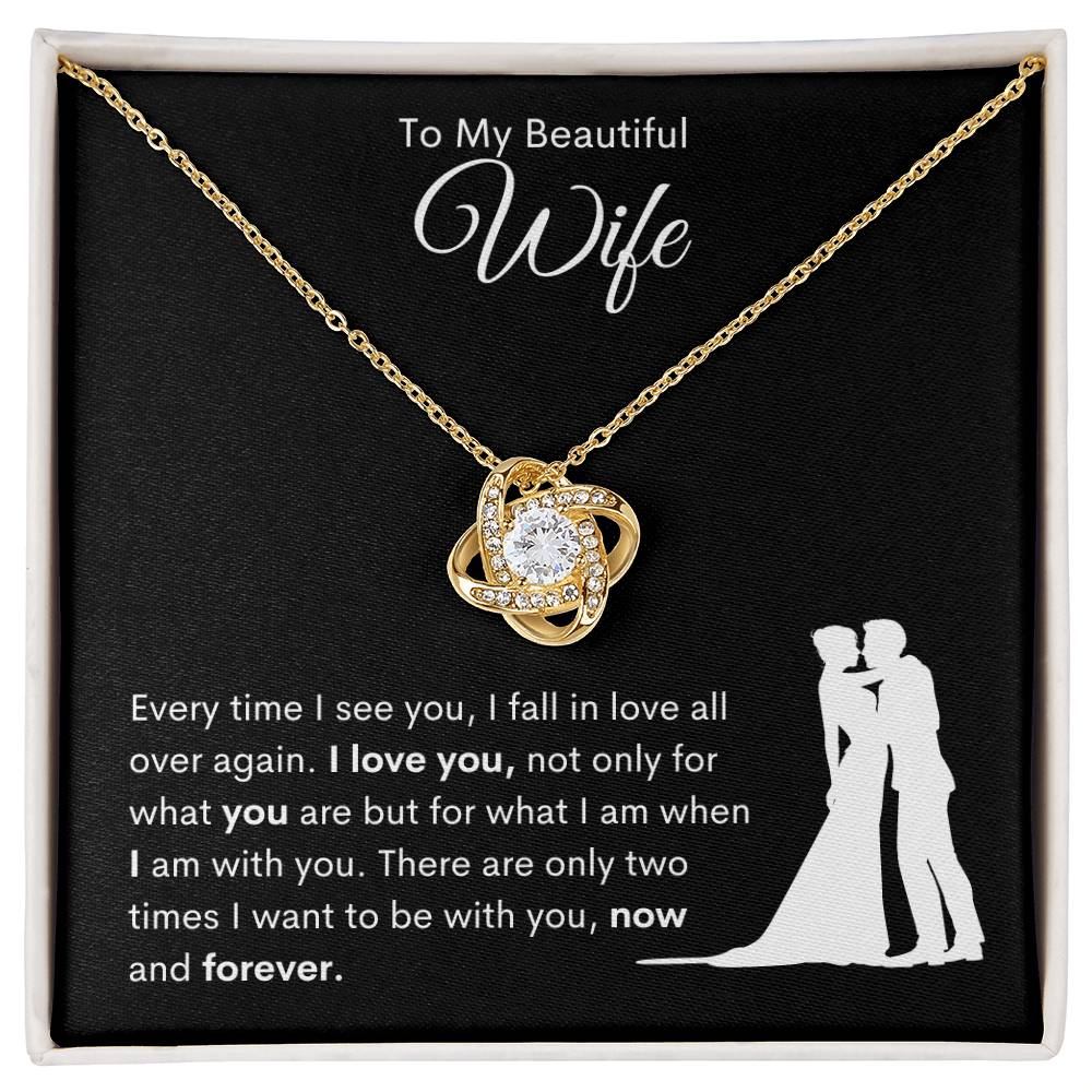 To My Beautiful Wife/Love Knot Necklace