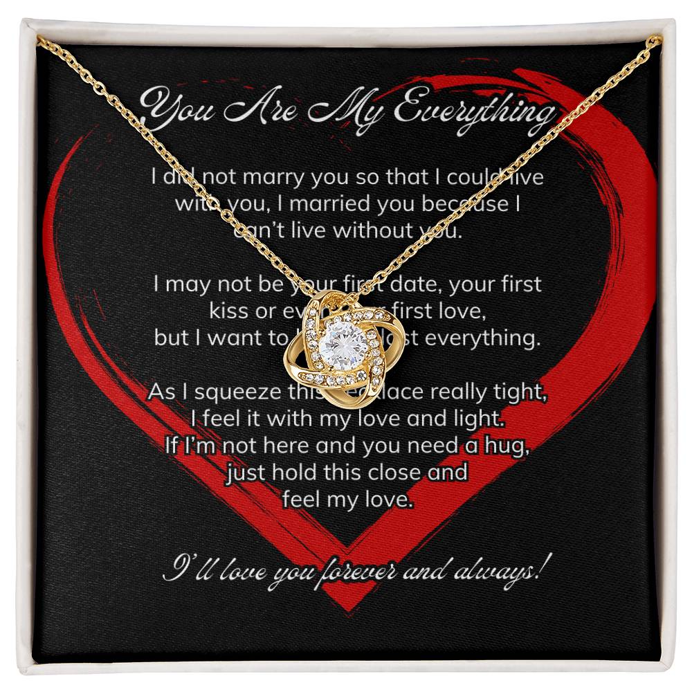 You Are My Everything|Love Knot Necklace