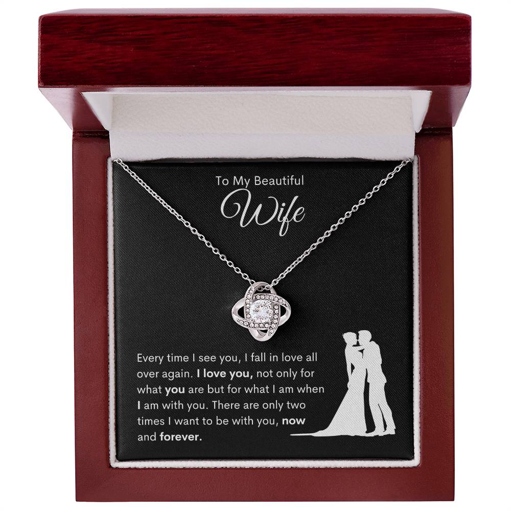 To My Beautiful Wife/Love Knot Necklace