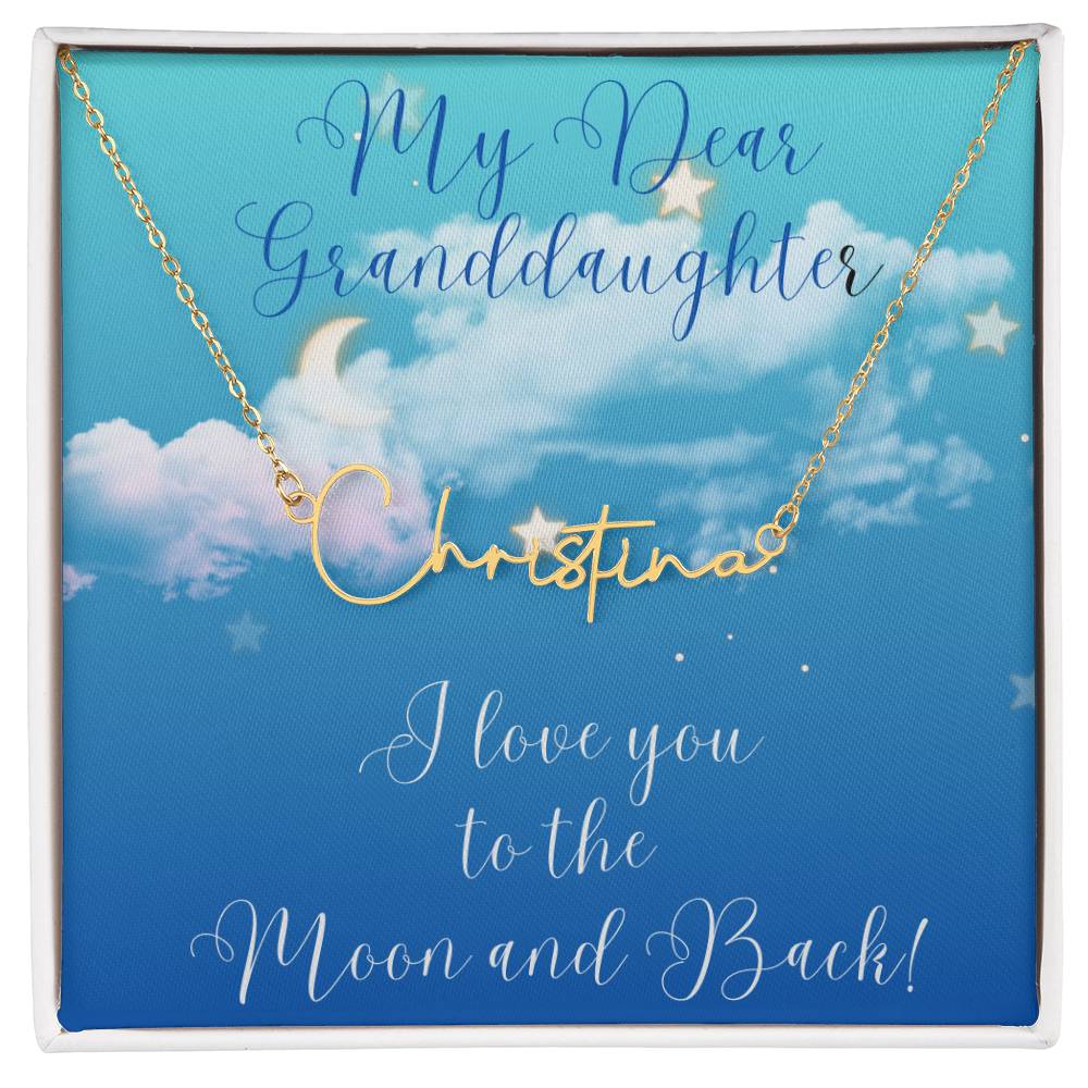 My Dear Granddaughter|Signature Name Necklace