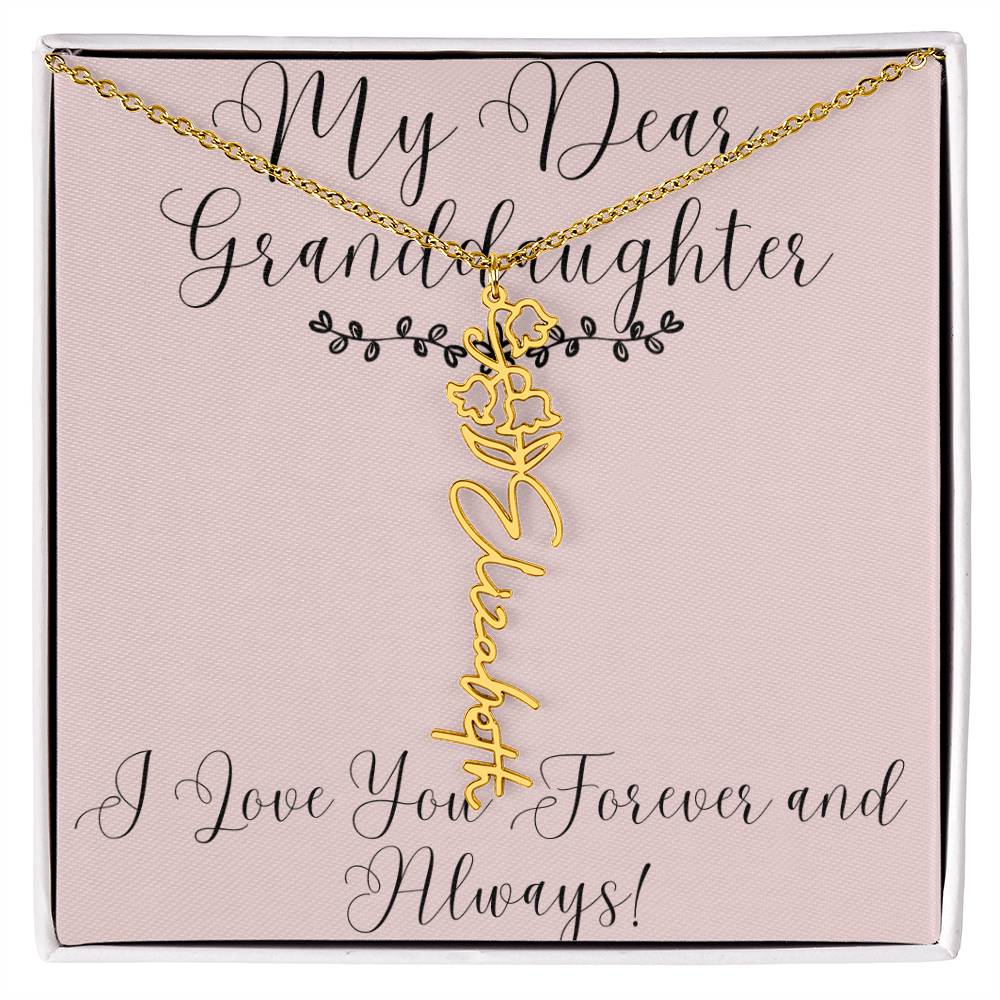 My Dear Granddaughter|Birthday Flower Name Necklace